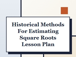 Exploring Historical Techniques for Finding Square Roots